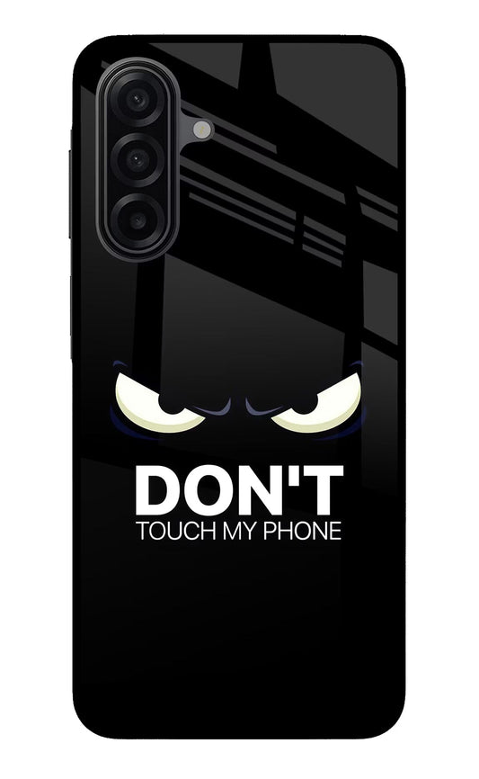 Don'T Touch My Phone Samsung A17 5G Back Cover