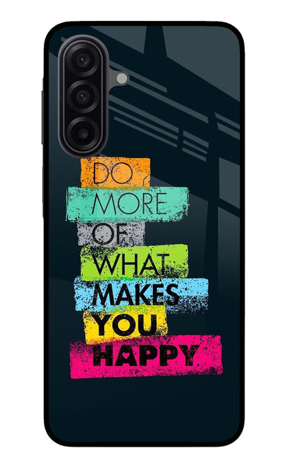 Do More Of What Makes You Happy Samsung A17 5G Back Cover