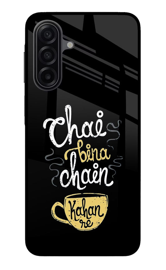 Chai Bina Chain Kaha Re Samsung A17 5G Back Cover