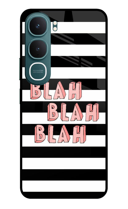 Blah Blah Blah Vivo Y31 5G Back Cover Glass Case - Hello Swanky