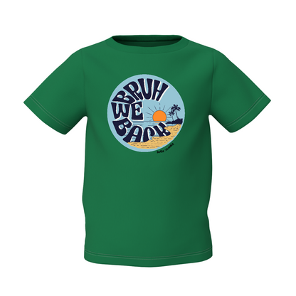Bruh We Back Graphic Kid’s Green Printed T-Shirt