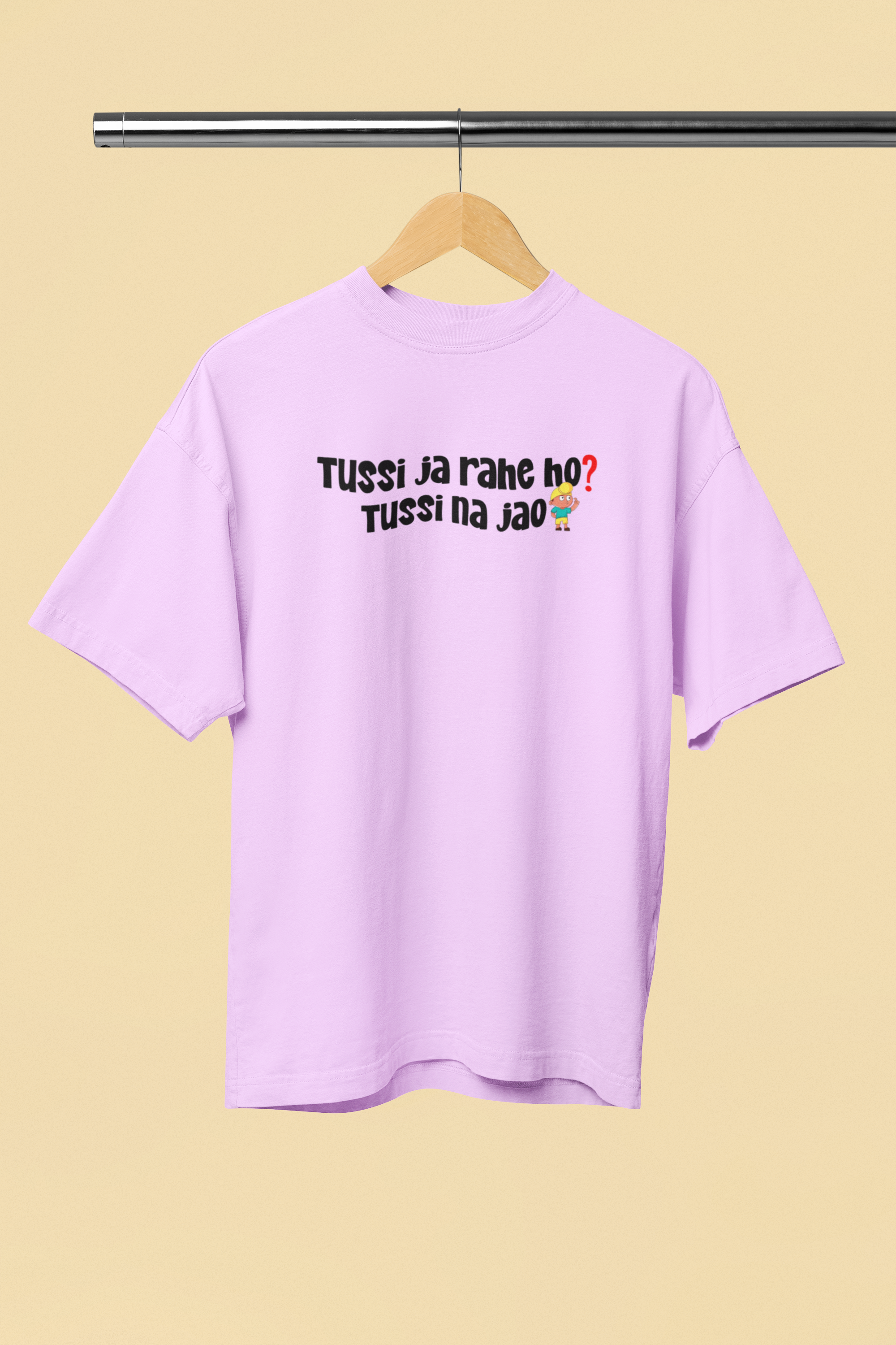 Tussi Na Jao Lavender Oversized Unisex T-Shirt | Desi Graphic