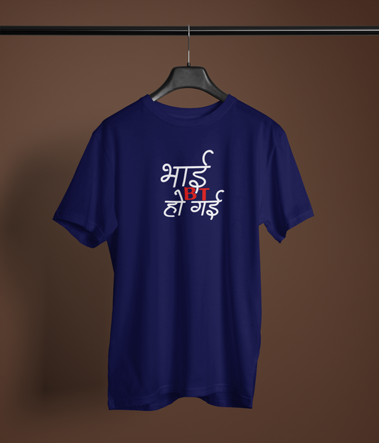 Bhai BT Ho Gayi Unisex Navy Blue T-Shirt Trendy Desi Graphic