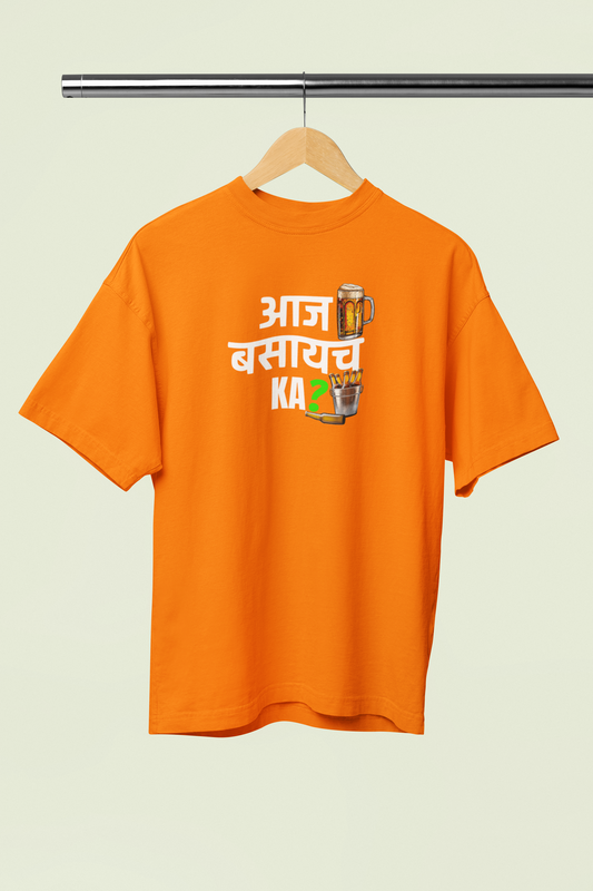 Aaj Basaych Ka Orange Oversized Unisex T-shirt | Marathi Designs