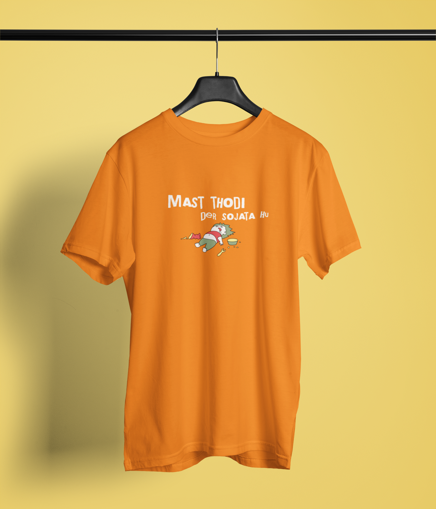 Mast Thodi Der So Jata Hu Unisex Orange Round Neck T-Shirt