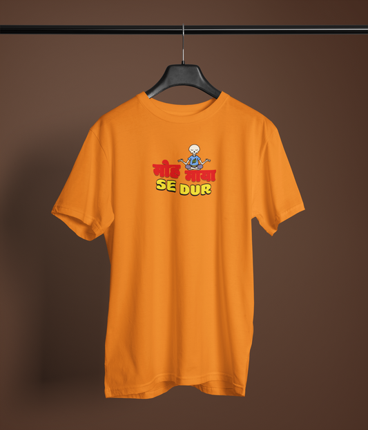 Moh Maya Se Dur Unisex Orange Round Neck T-Shirt Desi Graphic