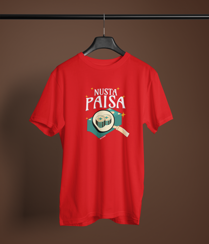 Nusta Paisa Unisex Red Round Neck T-Shirt | Desi Graphic