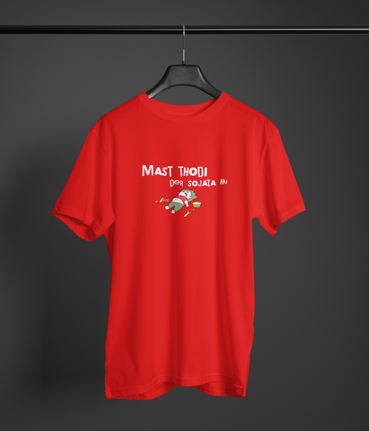 Mast Thodi Der So Jata Hu Unisex Red Round Neck T-Shirt
