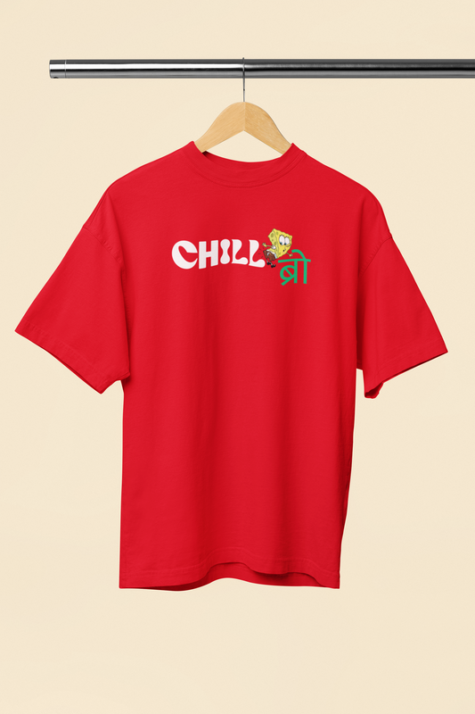 Chill Bro Red Oversized Unisex T-Shirt Desi Graphic Tee
