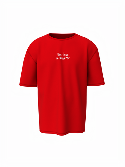 Bee-Lieve Unisex Red Oversized T-Shirt Fashionable Everyday