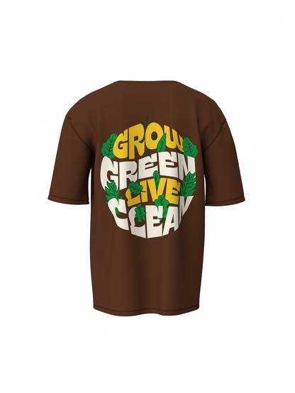 Grow Green Graphic Unisex Brown Oversized T-Shirt
