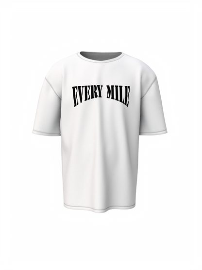 Every Mile Graphic Unisex White Oversized T-Shirt Style