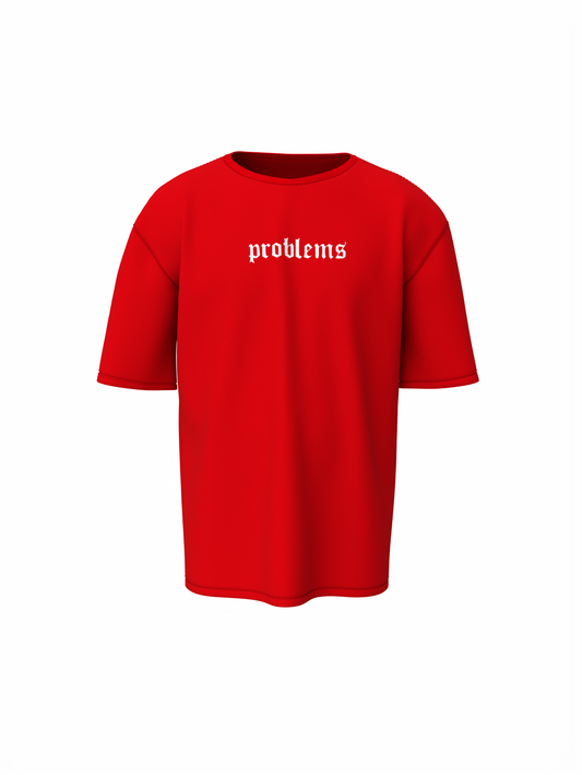 Problems Graphic Unisex Red Oversized T-Shirt