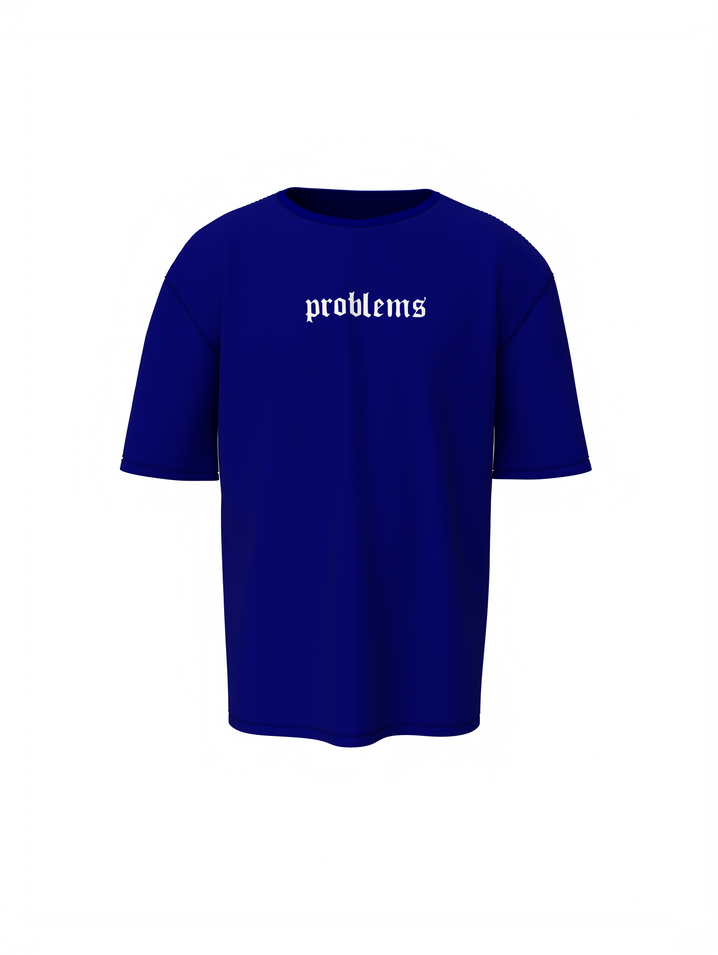 Problems Graphic Unisex Blue Oversized T-Shirt