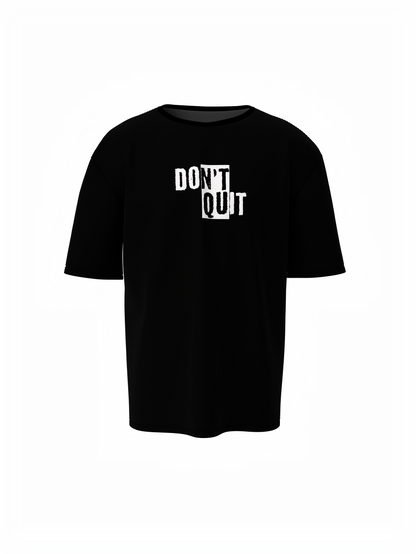 Don't Quit Gym T-Shirt Push Limits in Bold Motivational Style