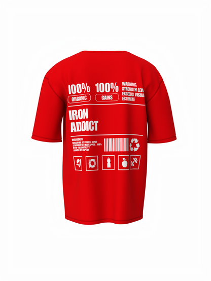 Iron Addict Oversized Gym T-Shirt  Power for Strength Lifters