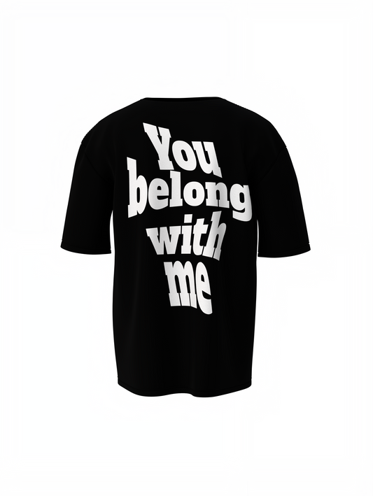 Belong With Me Oversized T-Shirt – Cozy, Stylish & Streetwear