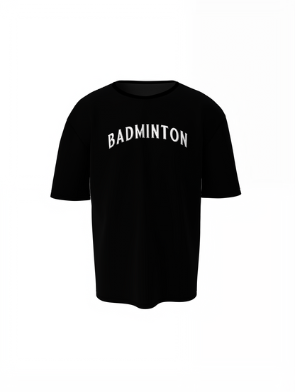 Badminton Tagline Oversized T-Shirt