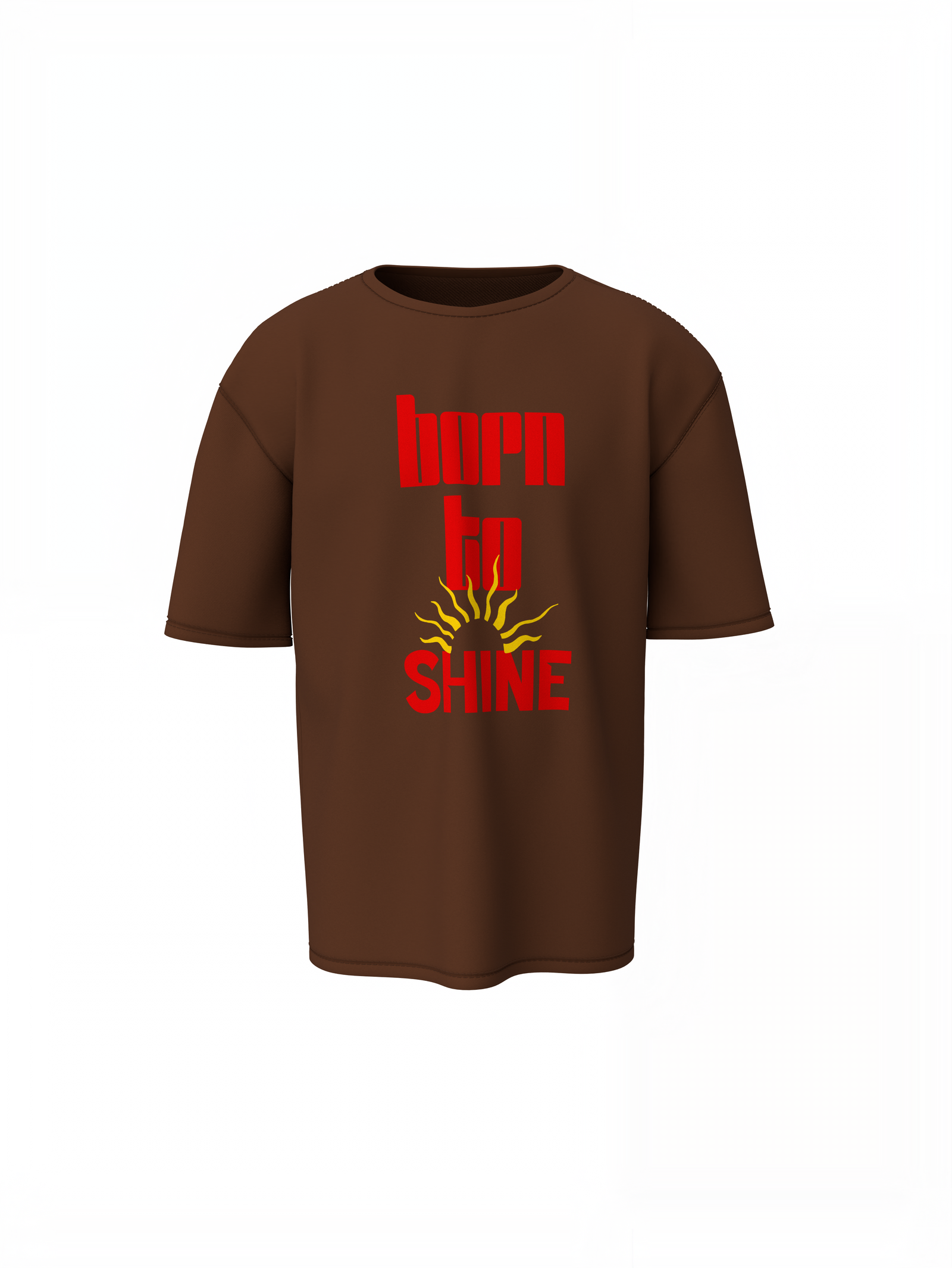Born To Shine Oversized T-Shirt Bold Streetwear Style
