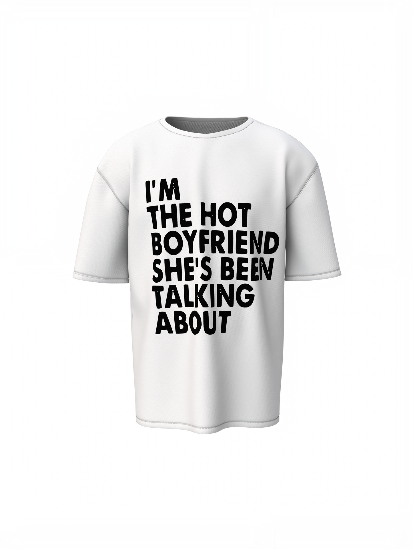 Hot Boyfriend Oversized T-Shirt Bold Streetwear Style