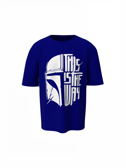This Is The Way Oversized T-Shirts