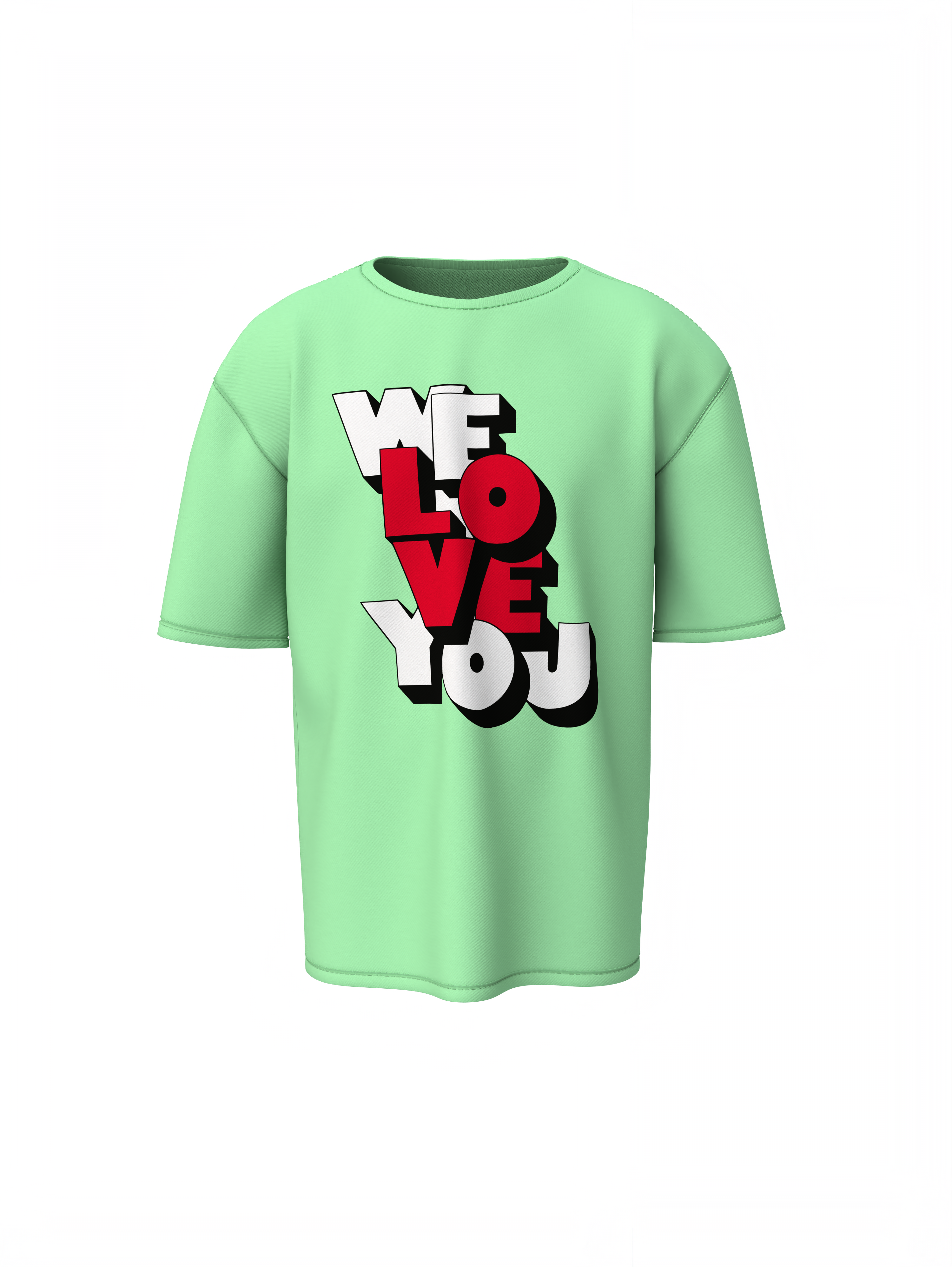 We Love You Oversized T-Shirts