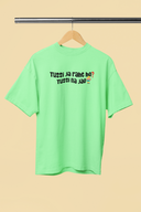 Tussi Na Jao Saga Green Oversized Unisex T-Shirt | Desi Graphic