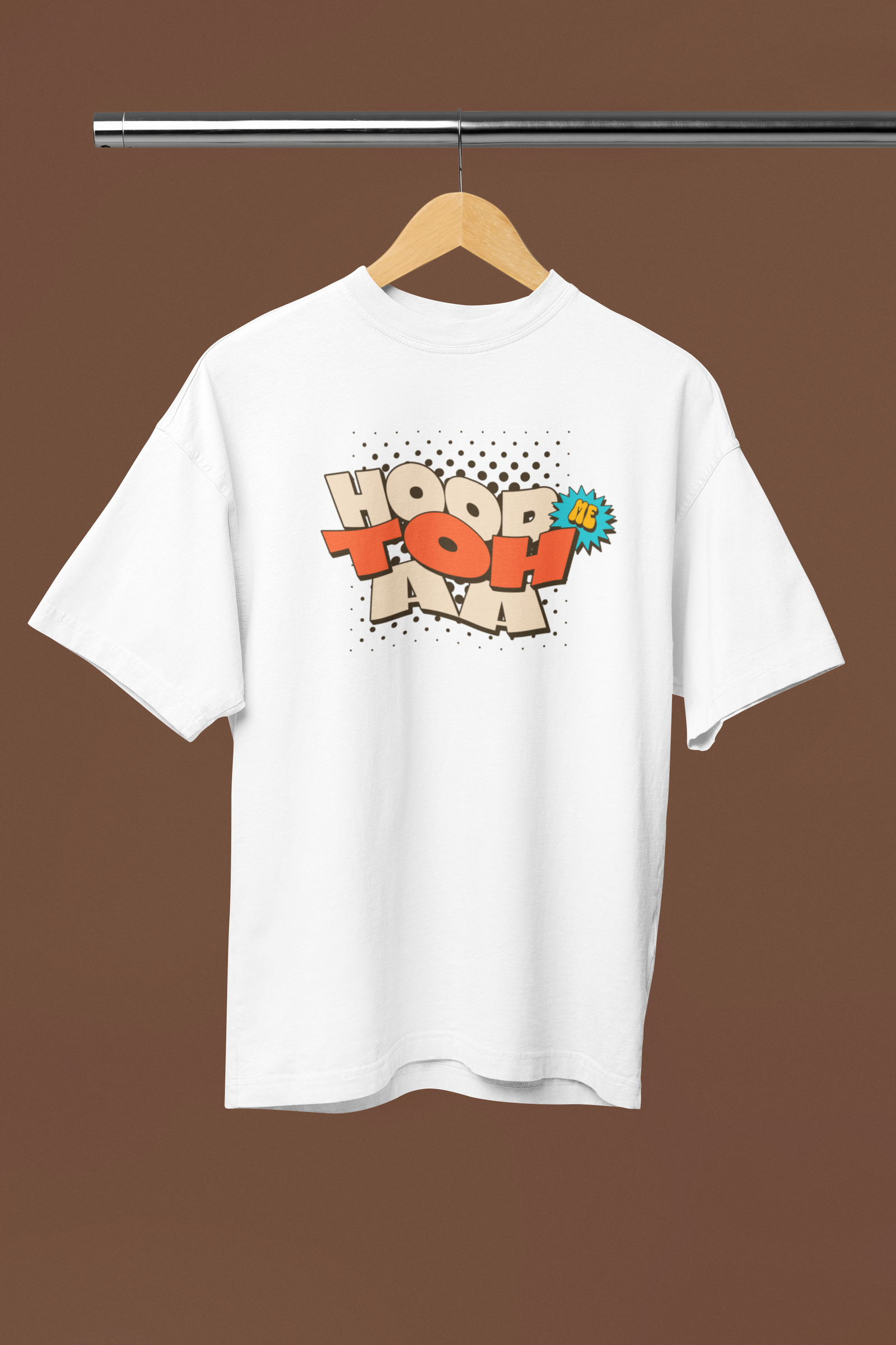 Hood Me Toh Aa White Oversized Unisex T-Shirt Desi Graphic