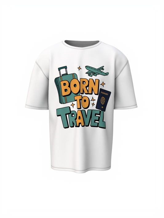 Born To Travel Unisex White Oversized T-Shirt