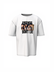 Friends Don't Lie Oversized T-Shirt