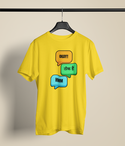 OK & Hmm Unisex Yellow Round Neck T-Shirt | Desi Graphic