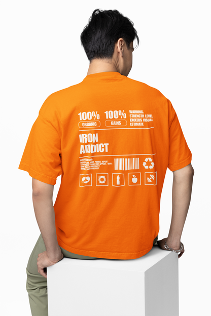 Iron Addict Oversized Gym T-Shirt  Power for Strength Lifters