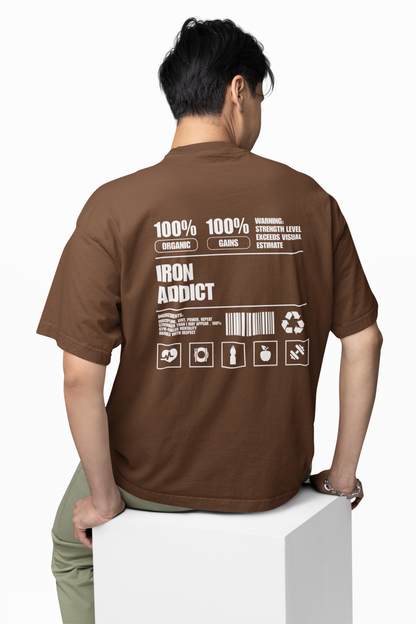 Iron Addict Oversized Gym T-Shirt  Power for Strength Lifters