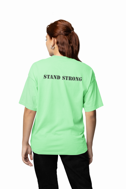 Stand Strong Oversized T-Shirt