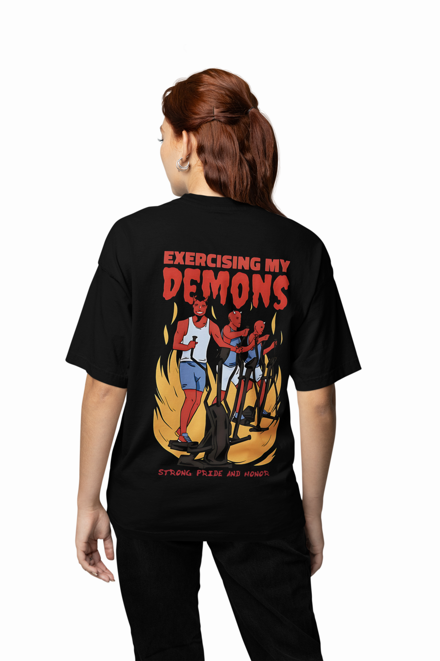 Exercising My Demons Oversized T-Shirts Bold Streetwear