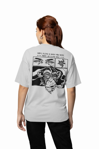 Born To Stand Out Oversized T-Shirt