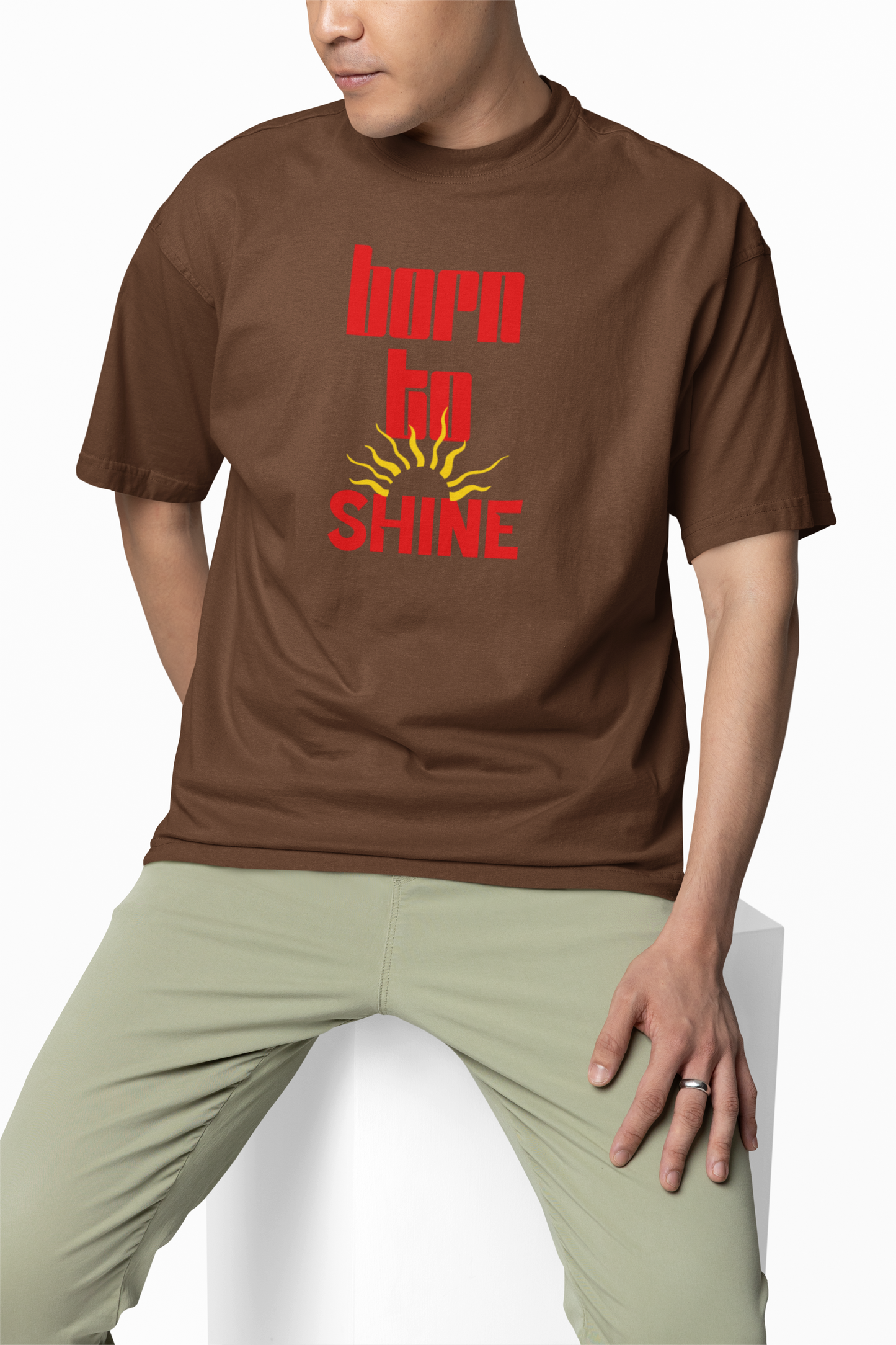Born To Shine Oversized T-Shirt Bold Streetwear Style