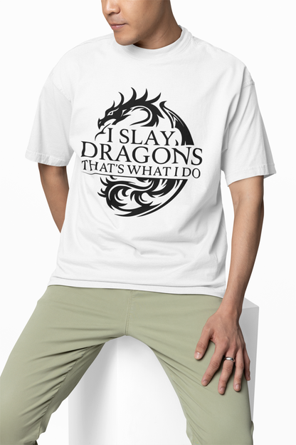 I Slay Dragon oversized T-Shirts