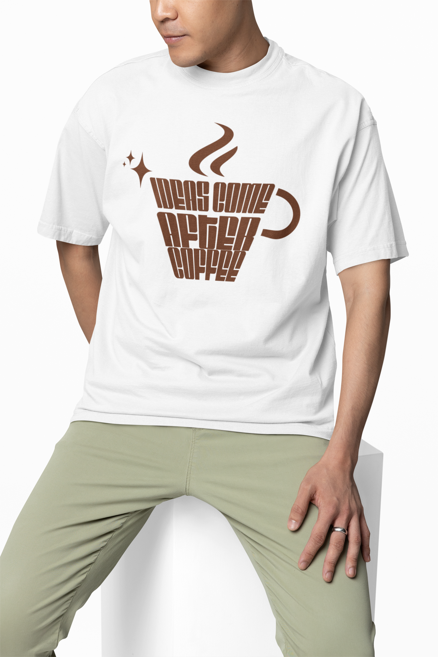 Ideas Come After Coffee Oversized T-Shirt Trendy and Comfy