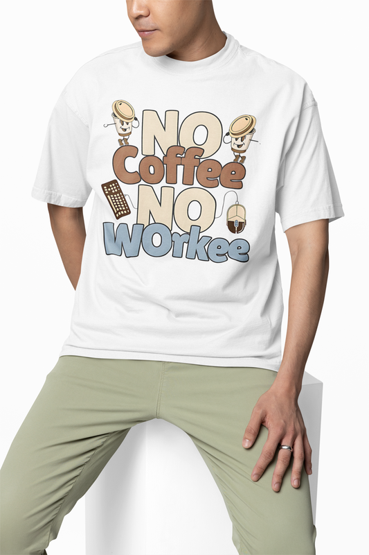 No Coffee No Work Oversized T-Shirts