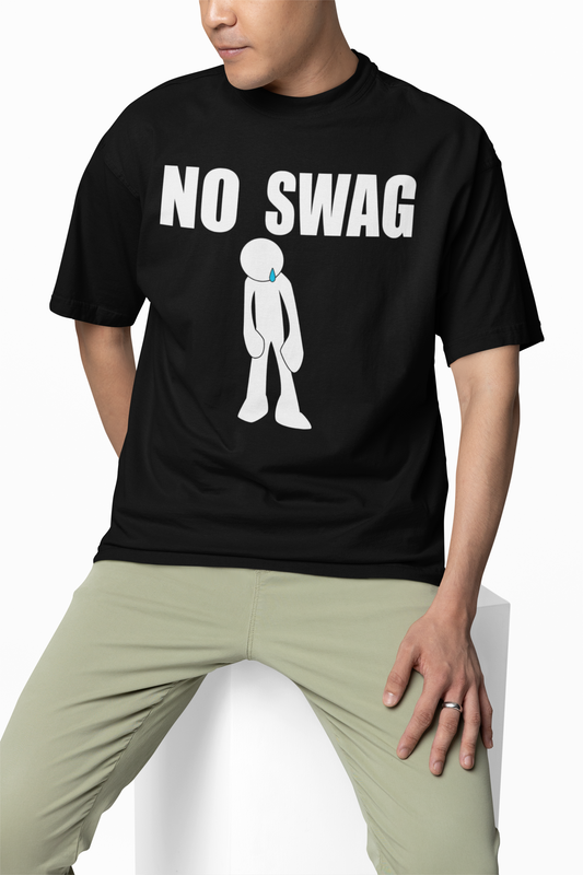 No Swag Oversized T-Shirts