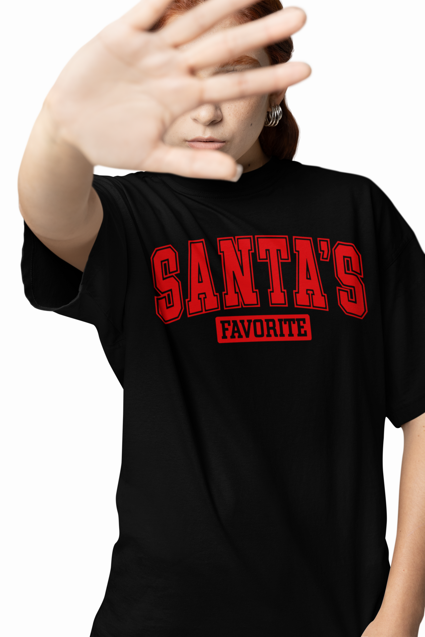 Santas Favorite Oversized T-Shirts for Christmas Streetwear