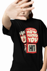 How Hard You Oversized T-Shirts