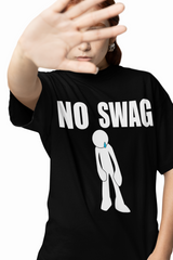 No Swag Oversized T-Shirts
