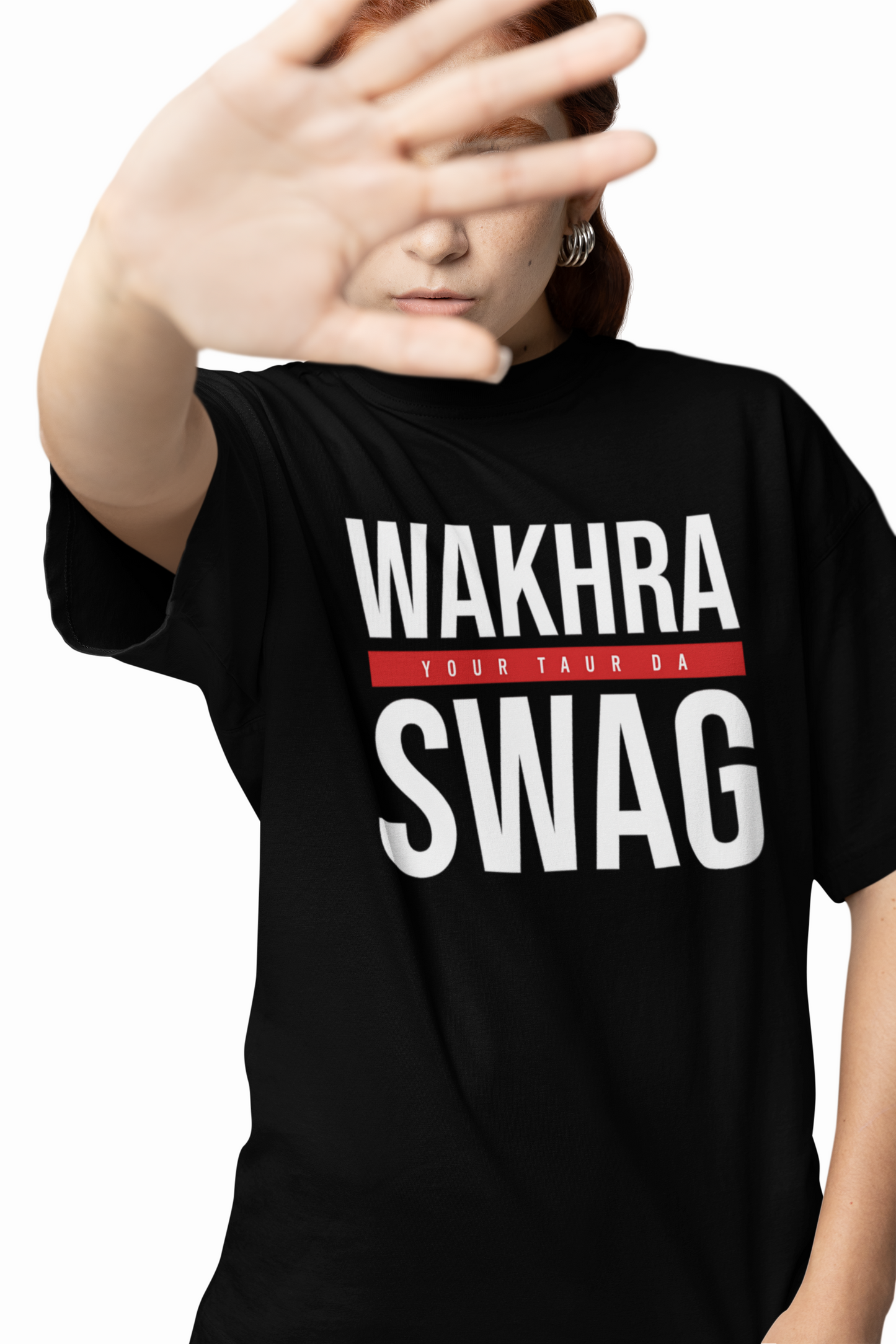 Wakhra Your Swag Oversized T-Shirts Bold Desi Streetwear