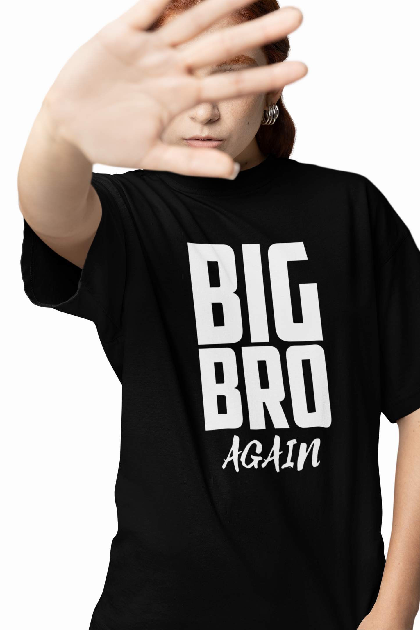 Big Bro Again Oversized T-Shirt Casual Comfortable Streetwear