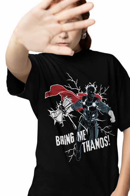 Bring Me Thanos Oversized T-Shirts