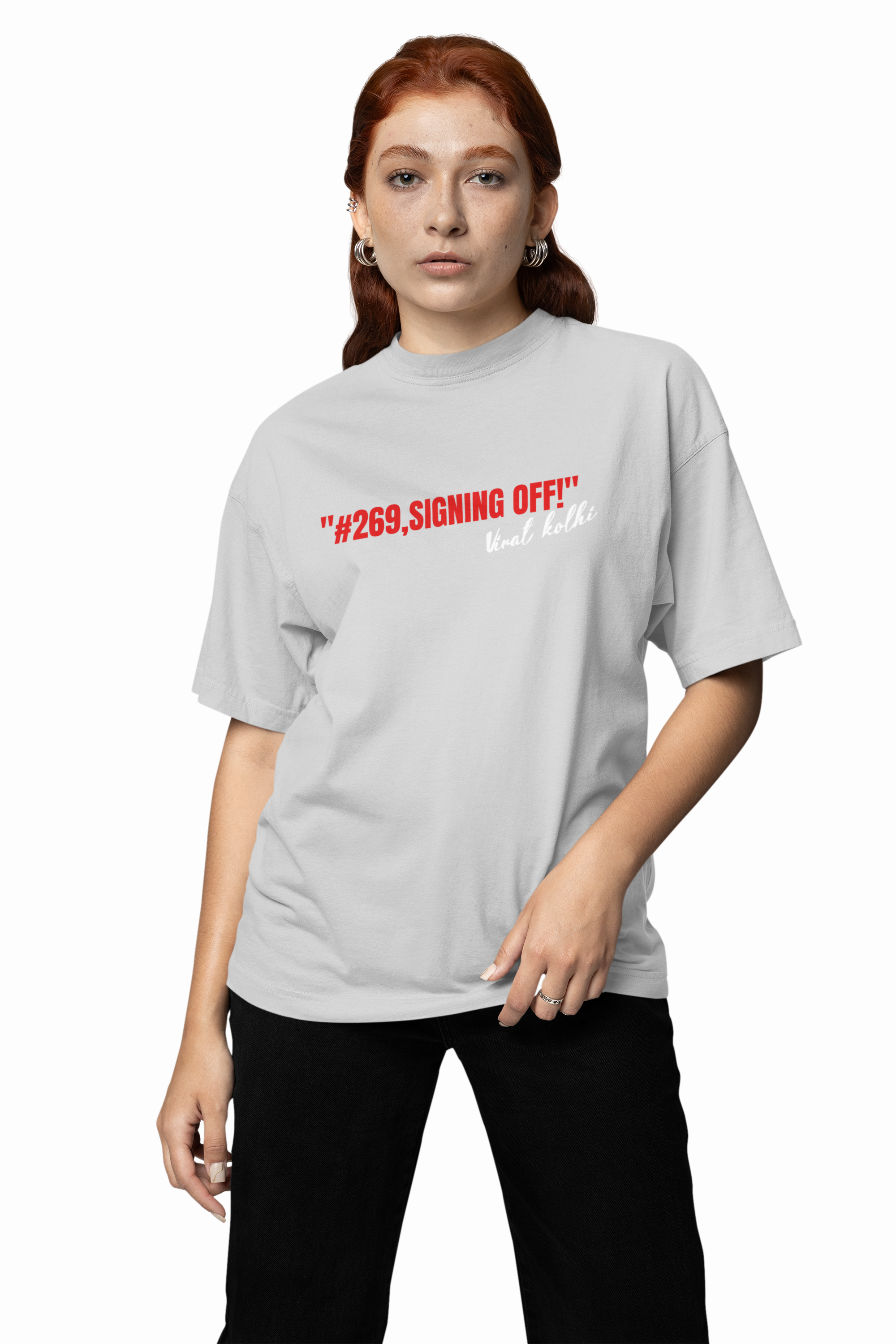 # 269 Signing Off Oversized T-Shirts