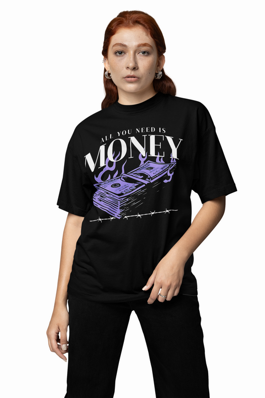 All You Need Is Money Oversized T-Shirt Trendy Graphic's