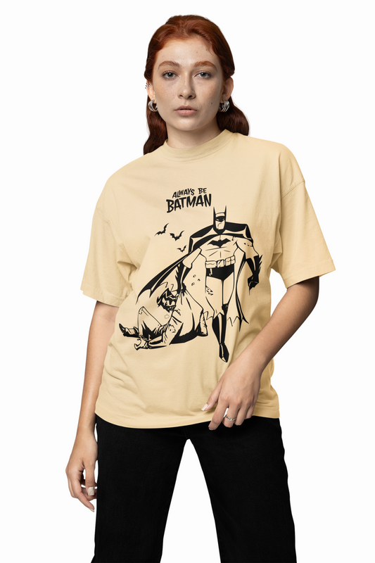 Always Be Batman Oversized T-Shirt